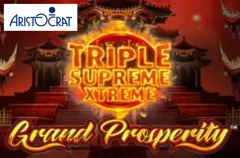 Triple Supreme Xtreme: Grand Prosperity